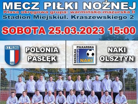 Polonia Pasłęk vs Naki Olsztyn