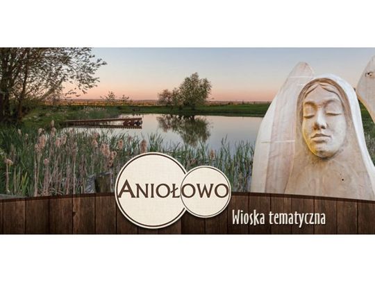 XVII Zlot Miłośników Aniołów w Aniołowie 8-9 lipca 2022 r.