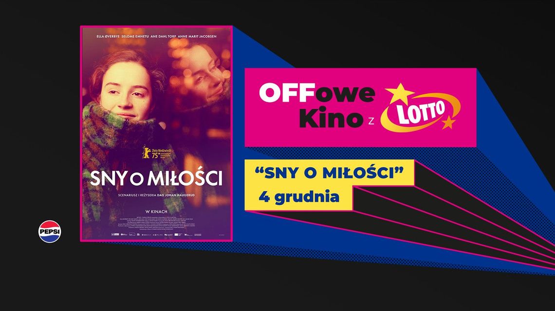 Cztery filmy w grudniu na „OFFowym Kinie z Lotto” w Multikinie!