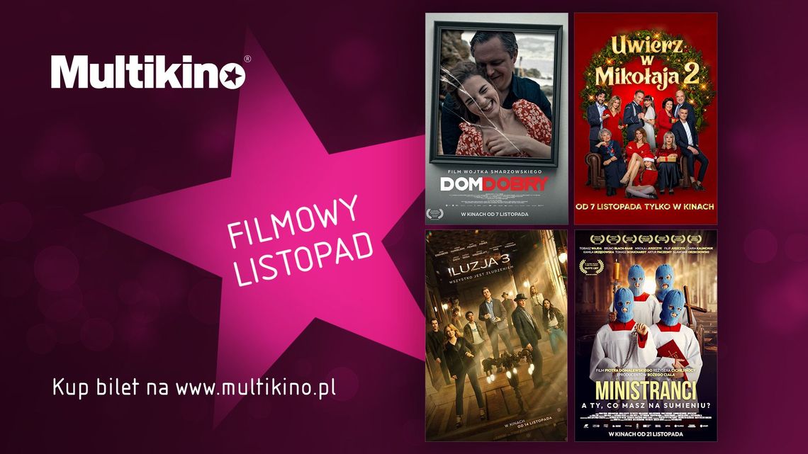 Nowe filmy, wielkie emocje i świąteczny nastrój  – listopad w kinach sieci Multikino
