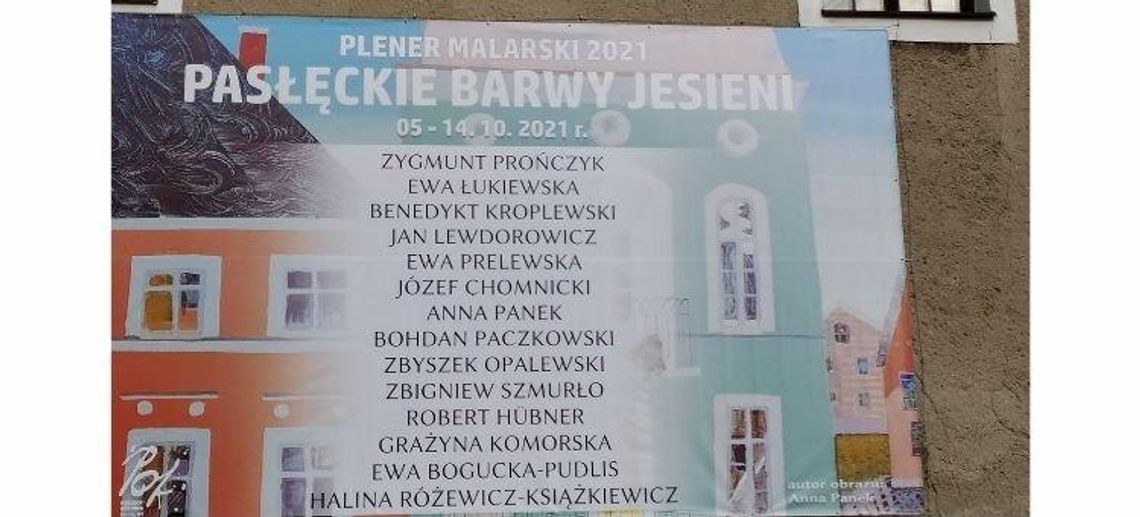 "Pasłęckie barwy jesieni" - plener malarski